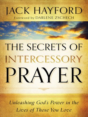 cover image of The Secrets of Intercessory Prayer